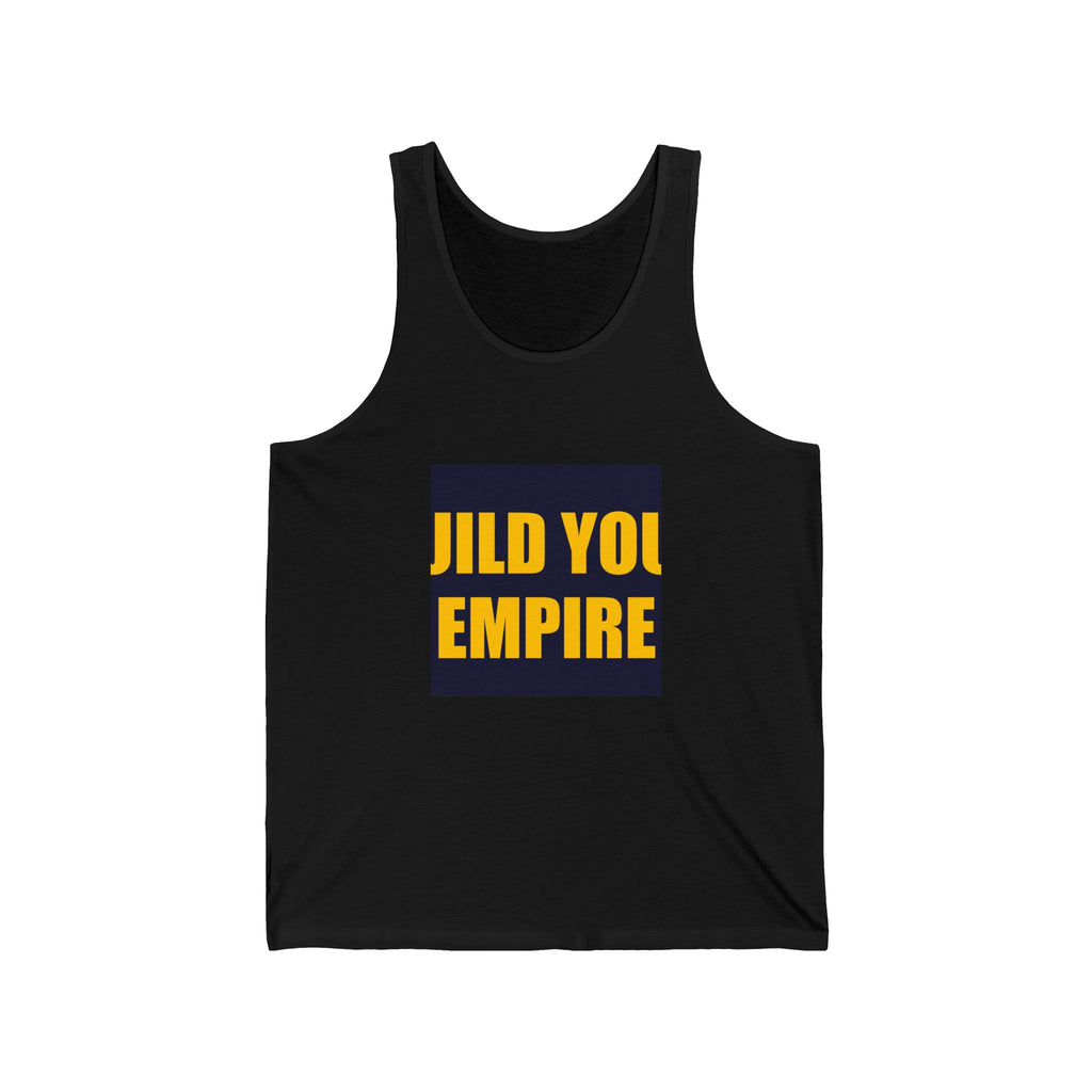 Build Your Empire Tank Top
