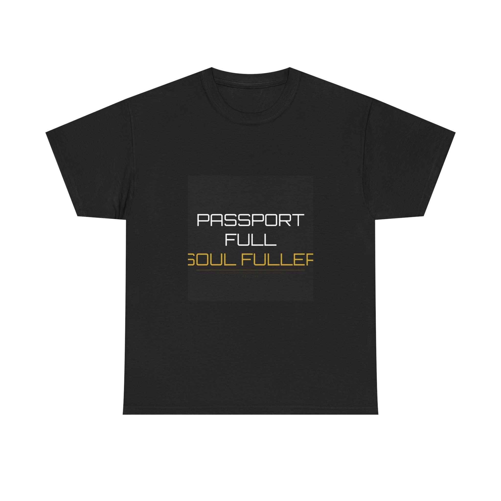 Passport Full Soul Fuller Tee