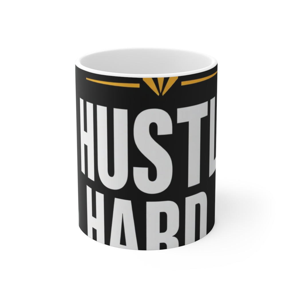 Hustle Hard Coffee Mug
