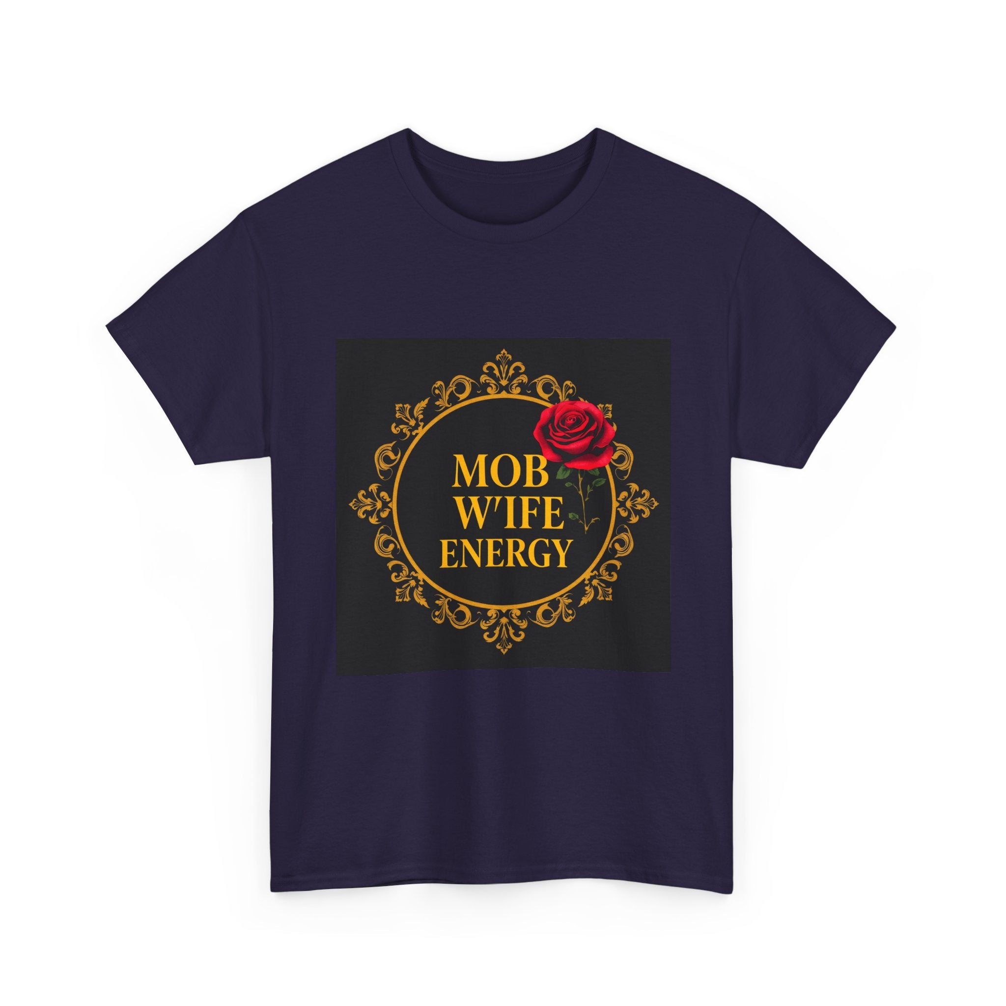 Mob Wife Energy Tee