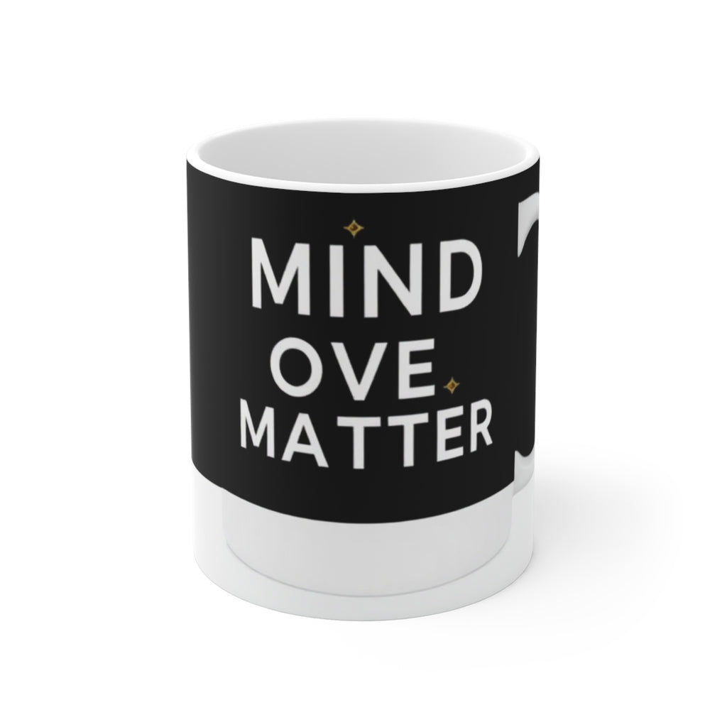 Mind Over Matter Coffee Mug