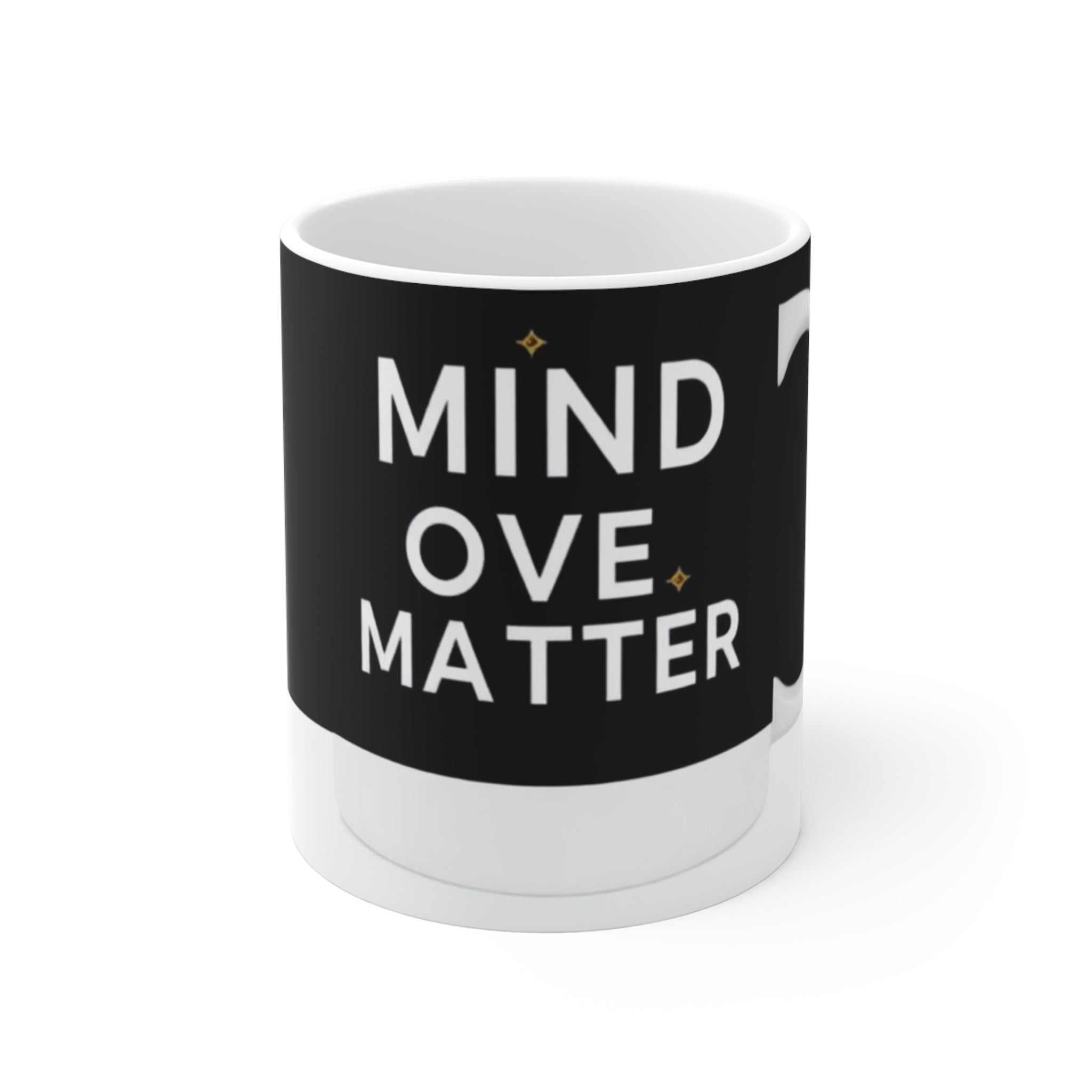 Mind Over Matter Coffee Mug