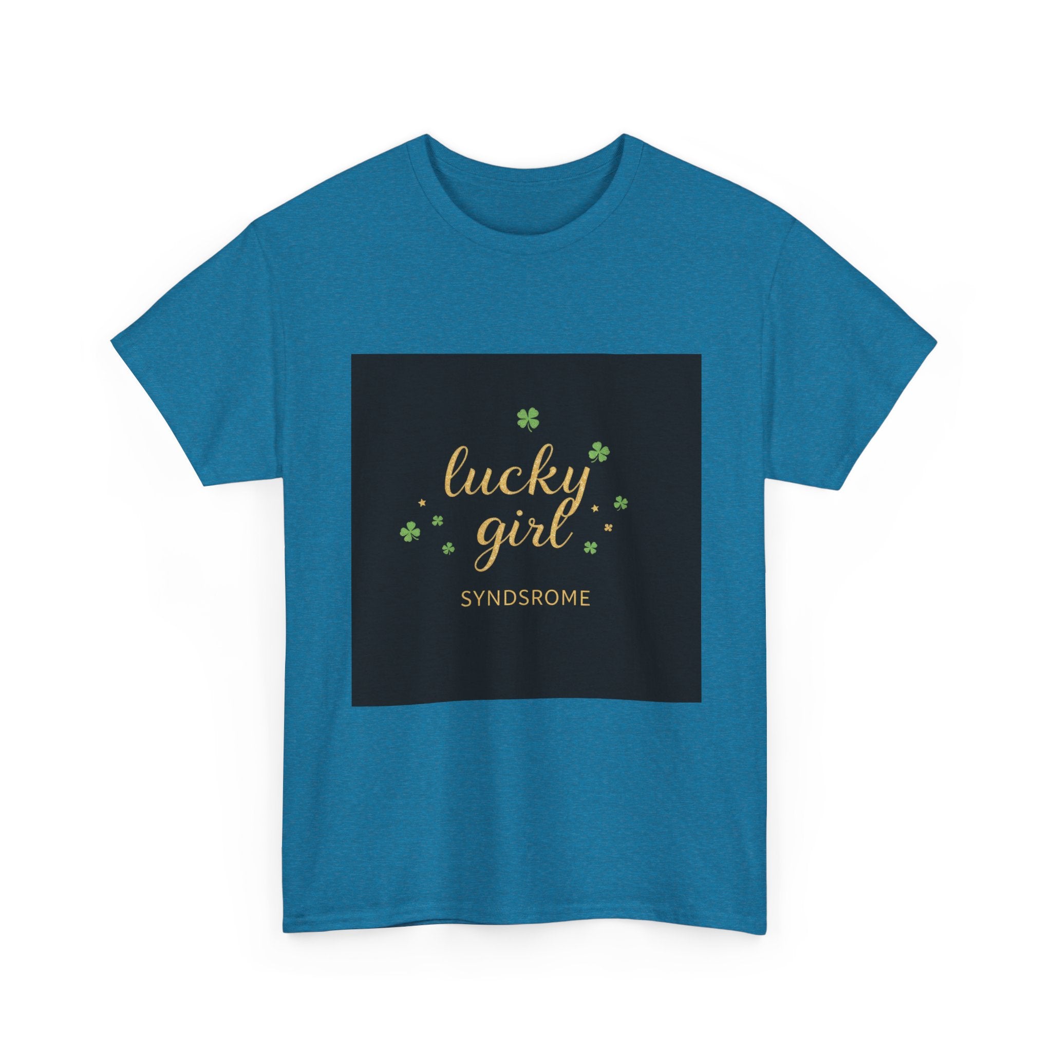 Lucky Girl Syndrome Tee