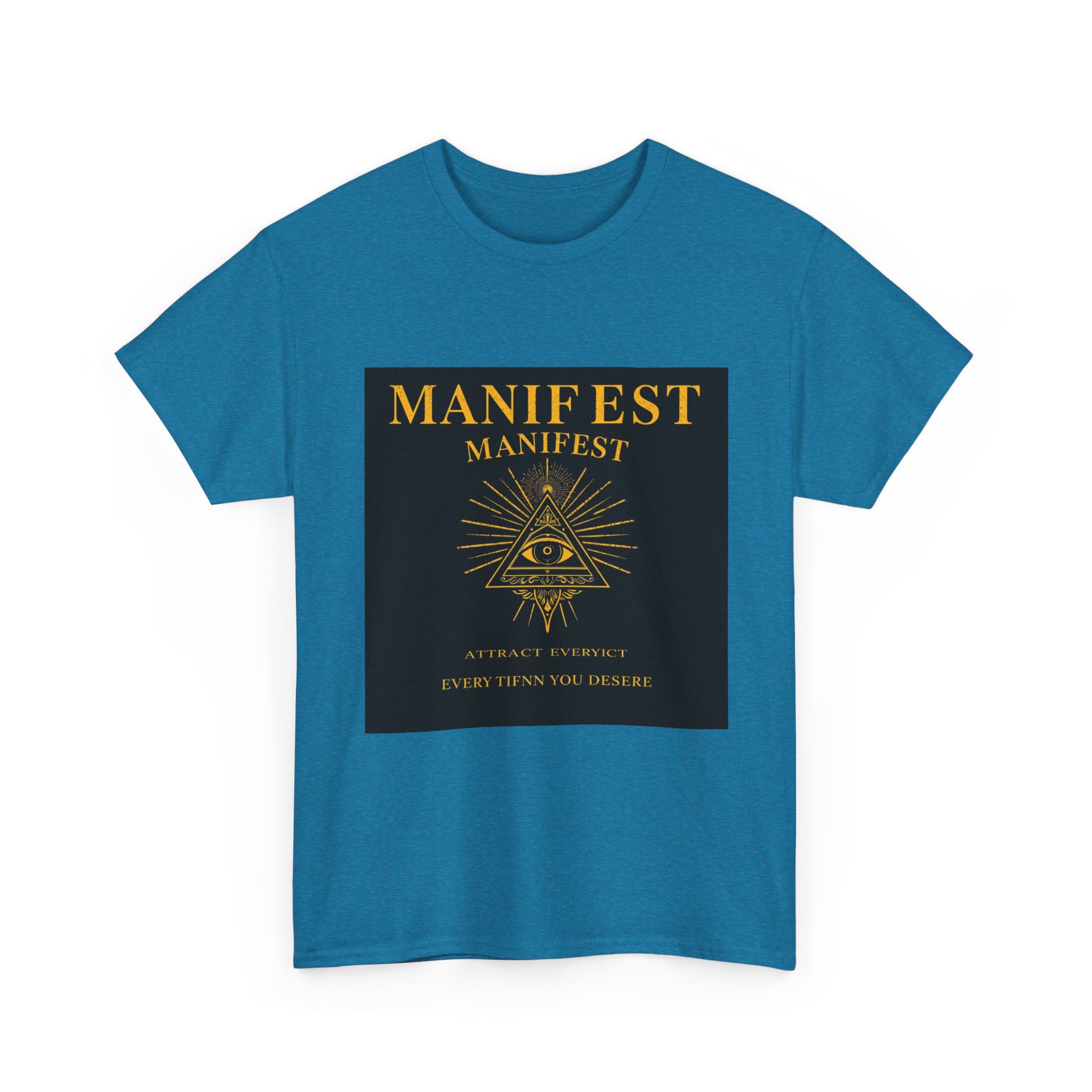 Manifest Everything Tee