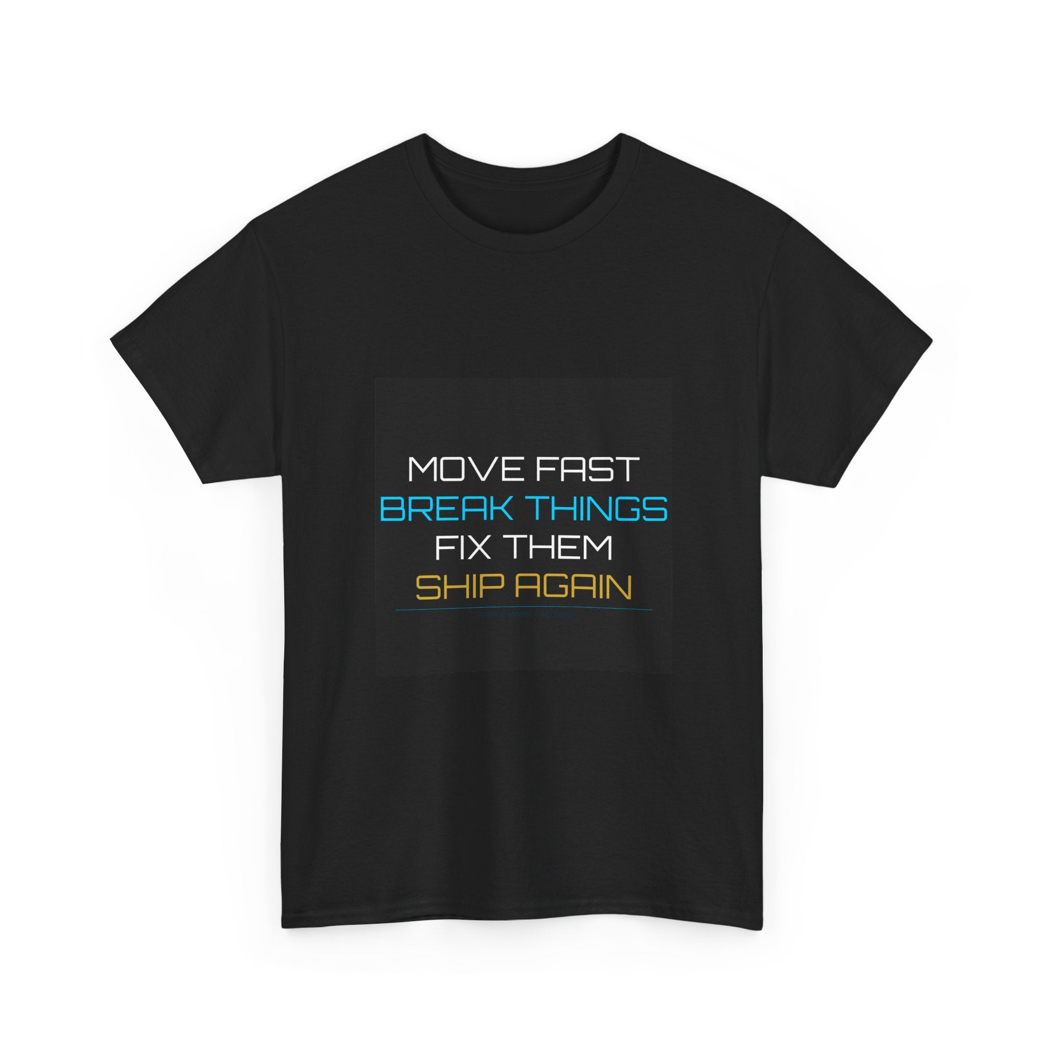 Move Fast Break Things Tee
