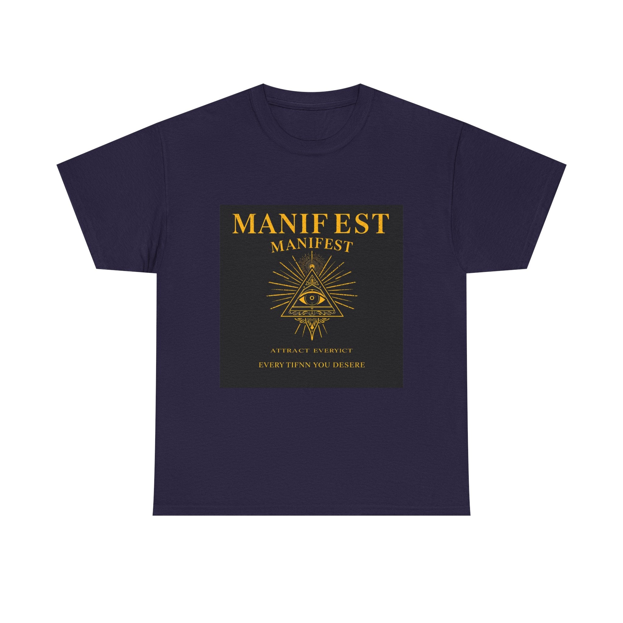 Manifest Everything Tee