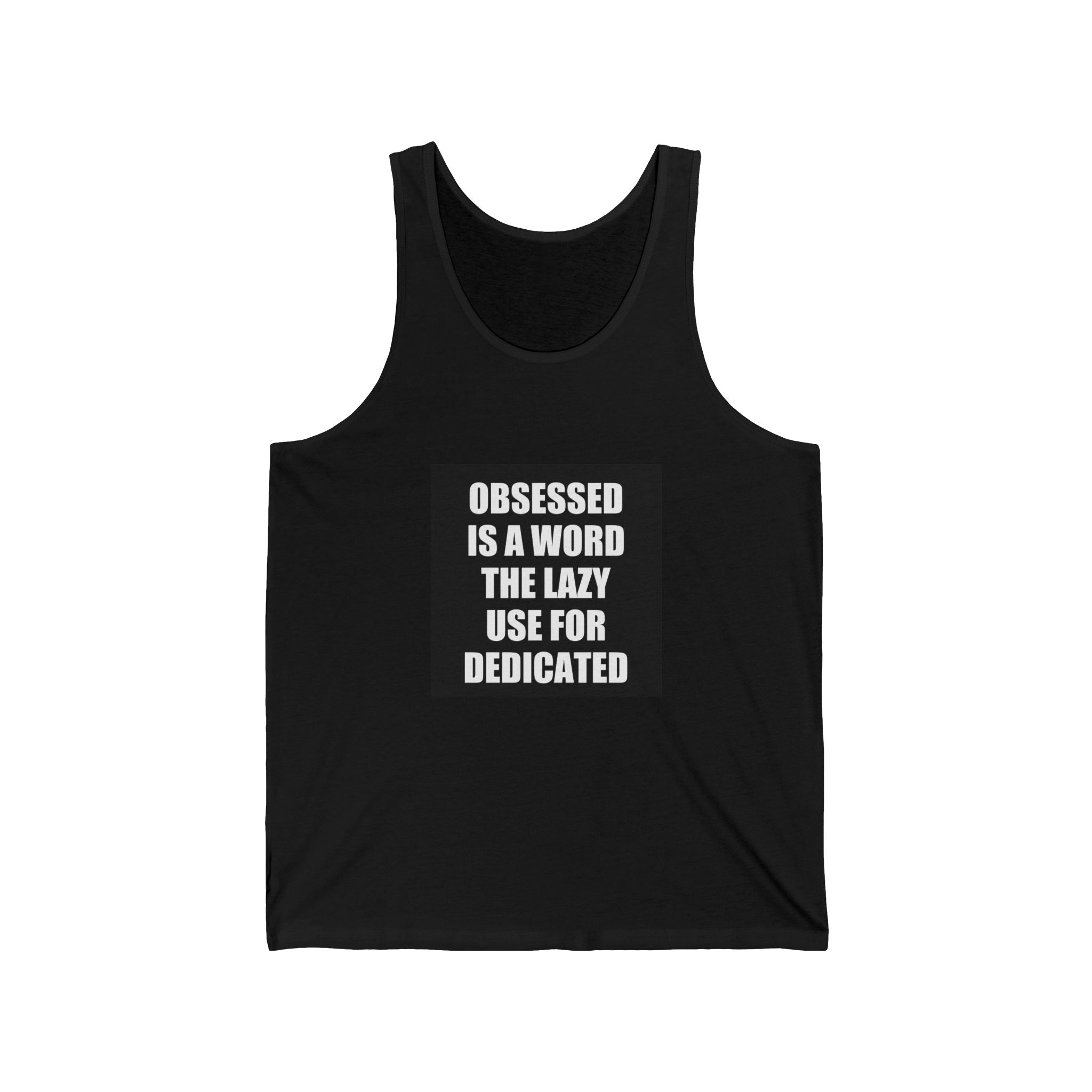 Obsessed Tank Top