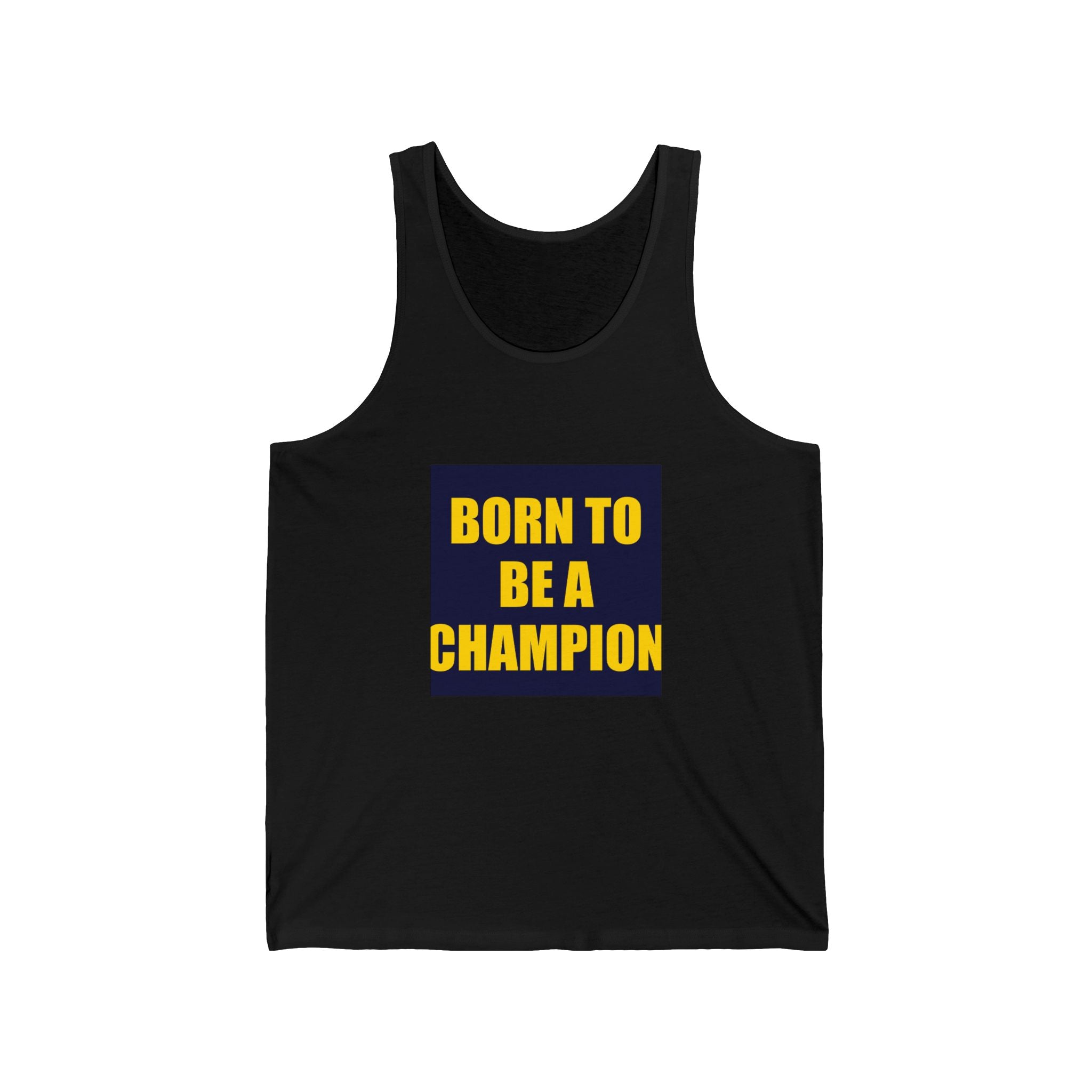 Born To Be A Champion Tank Top