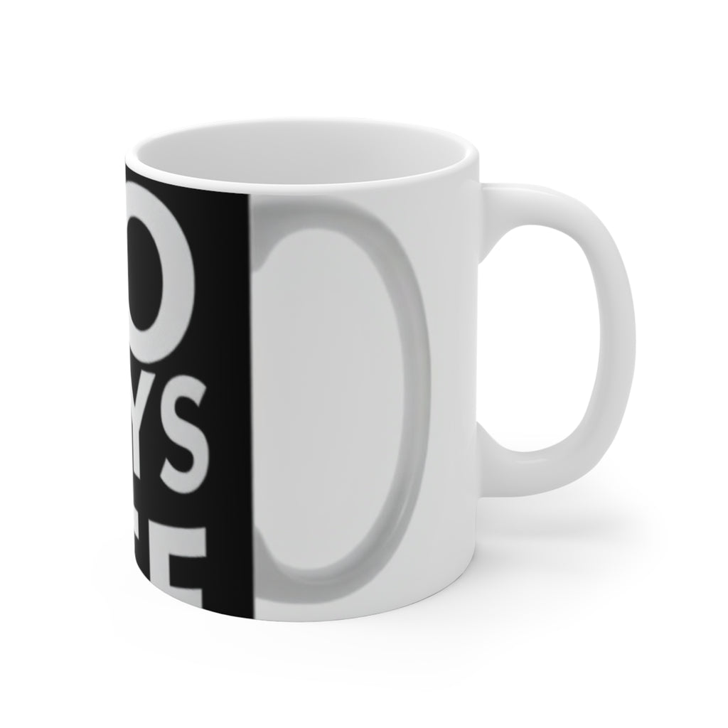 No Days Off Coffee Mug