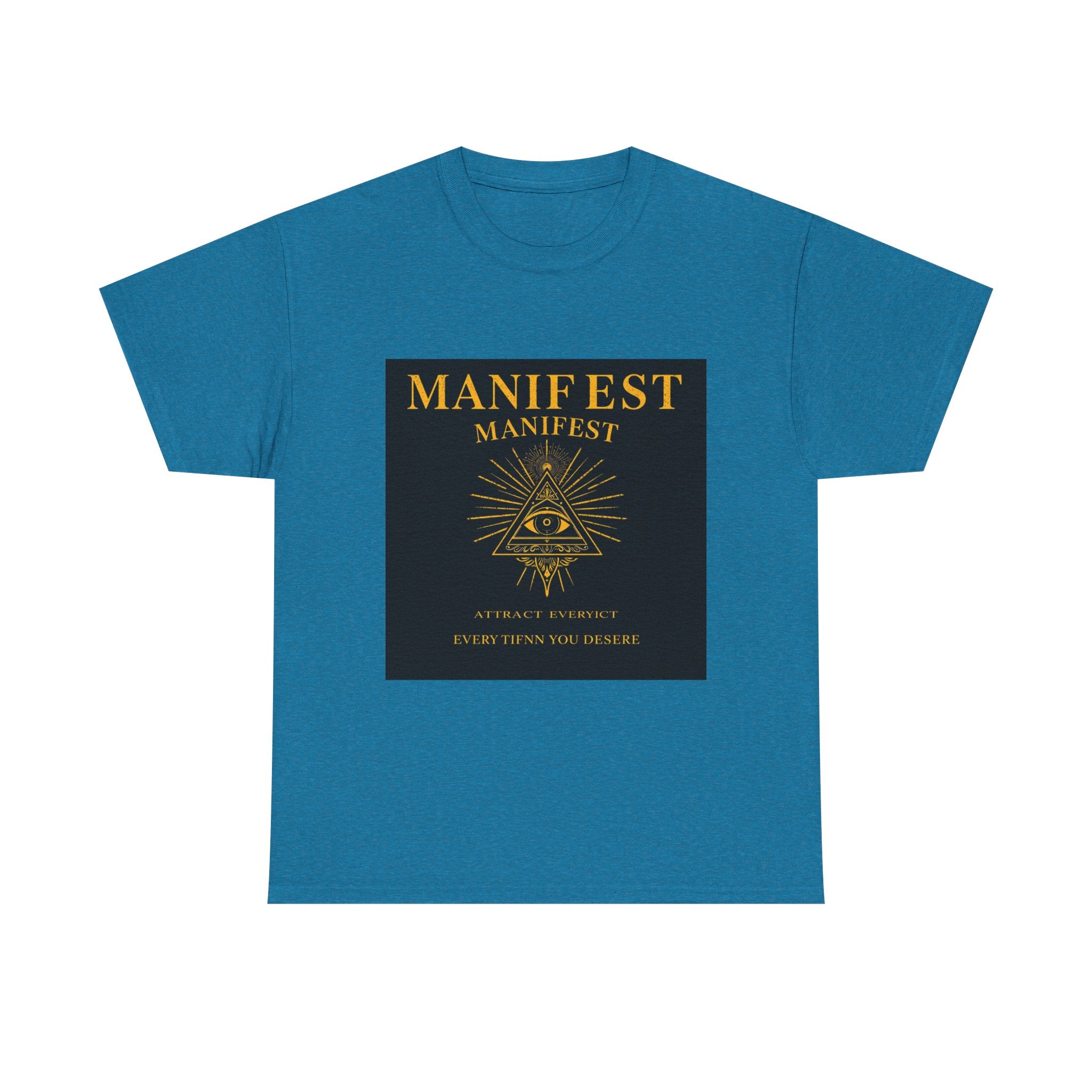 Manifest Everything Tee