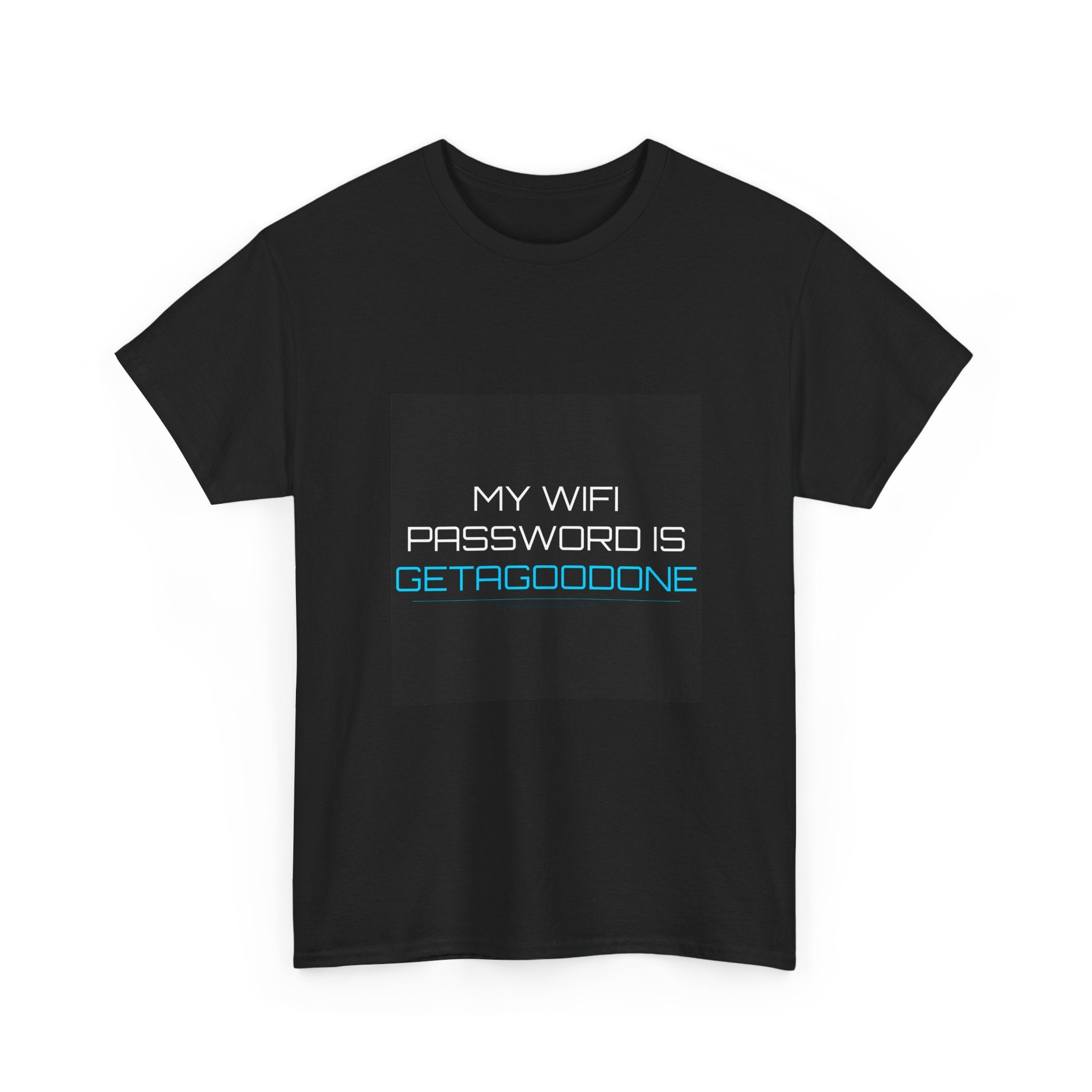 WiFi Password Humor Tee