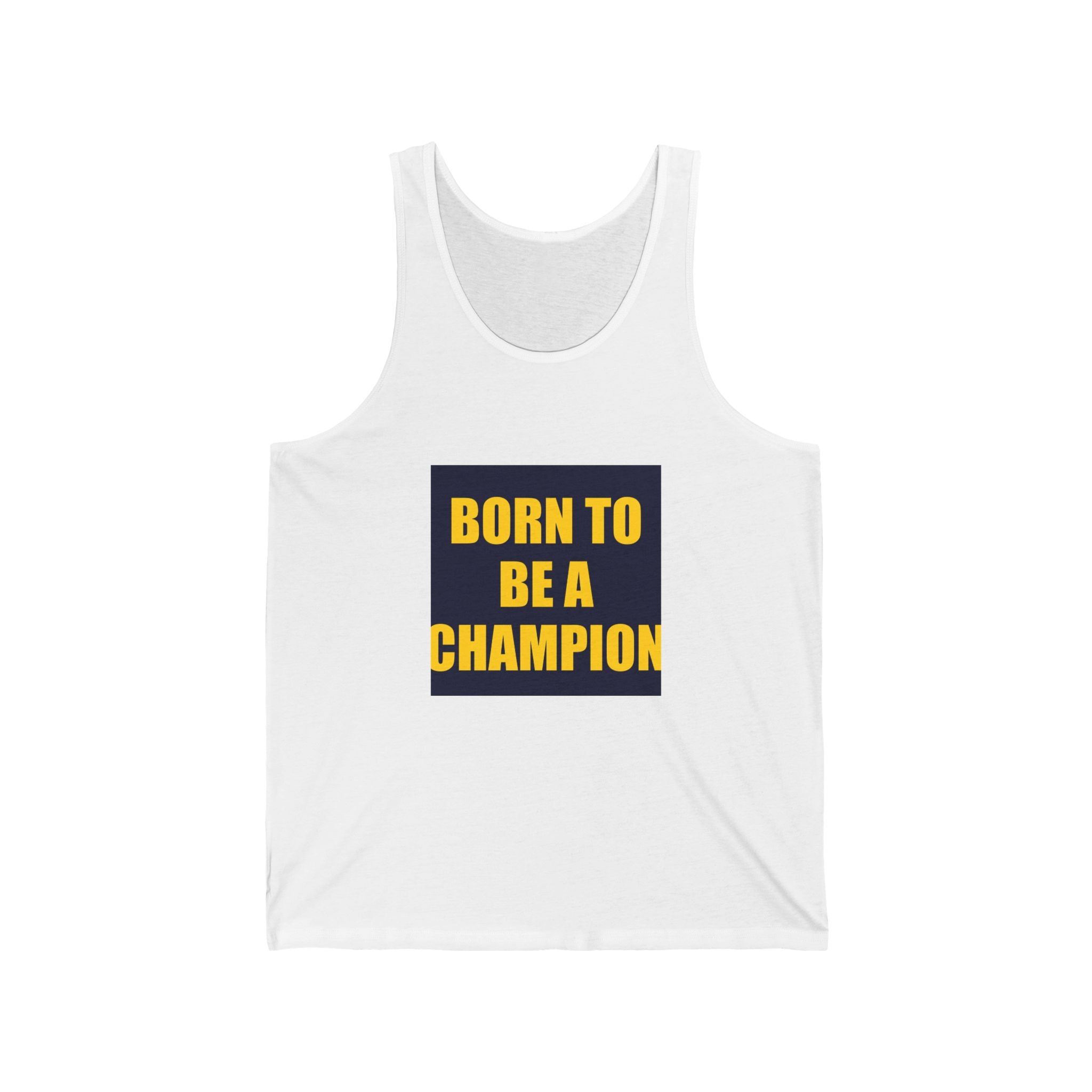 Born To Be A Champion Tank Top