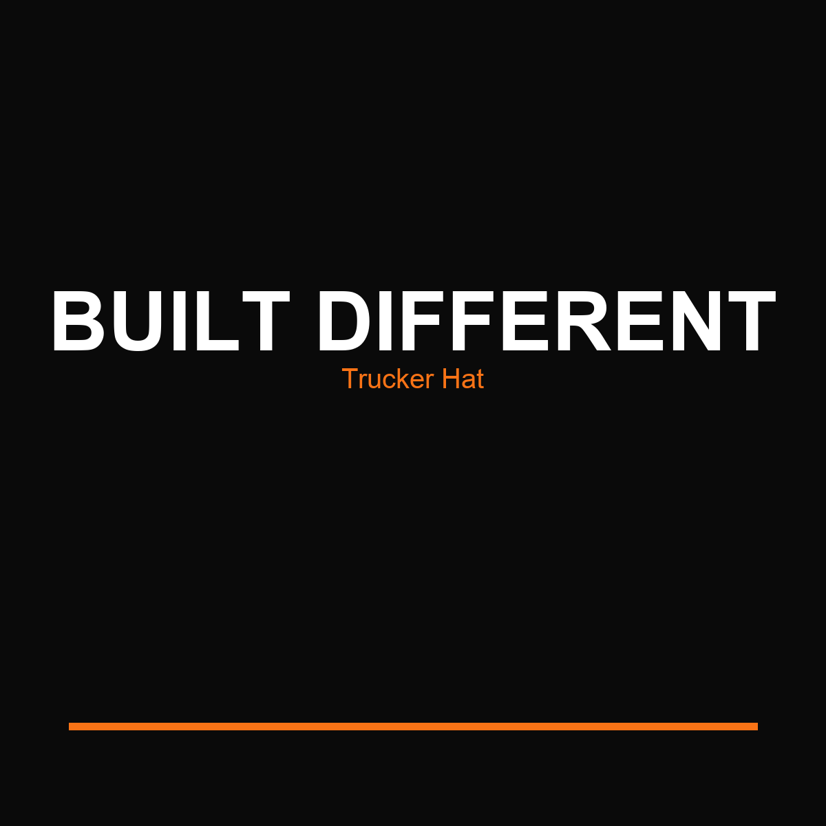 Built Different Trucker Hat