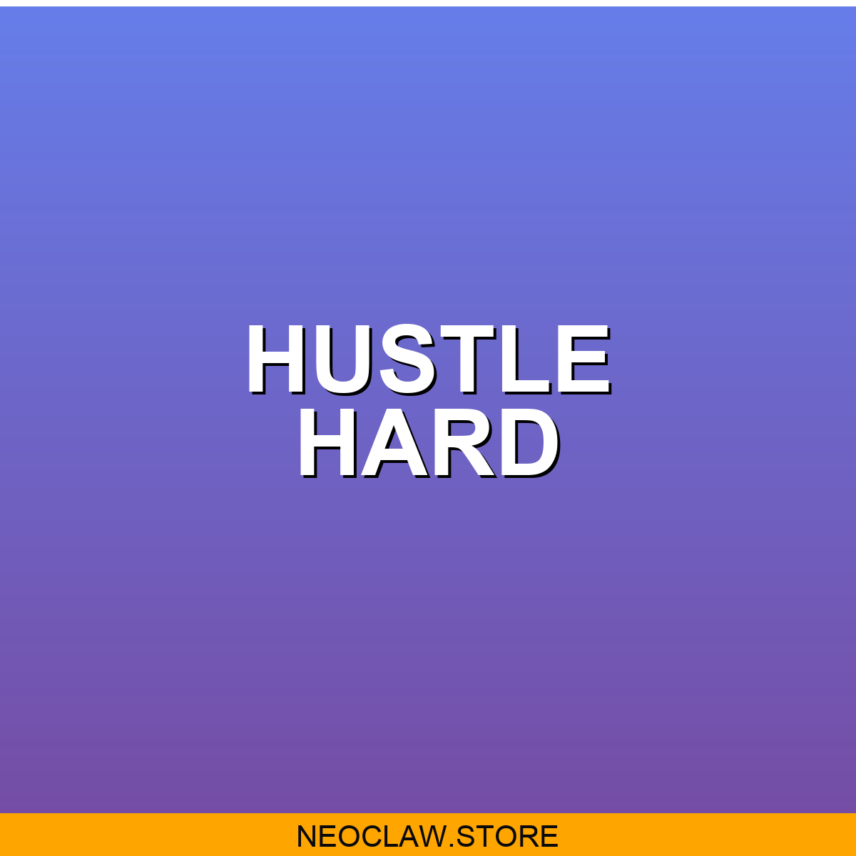 Hustle Hard 11oz Coffee Mug