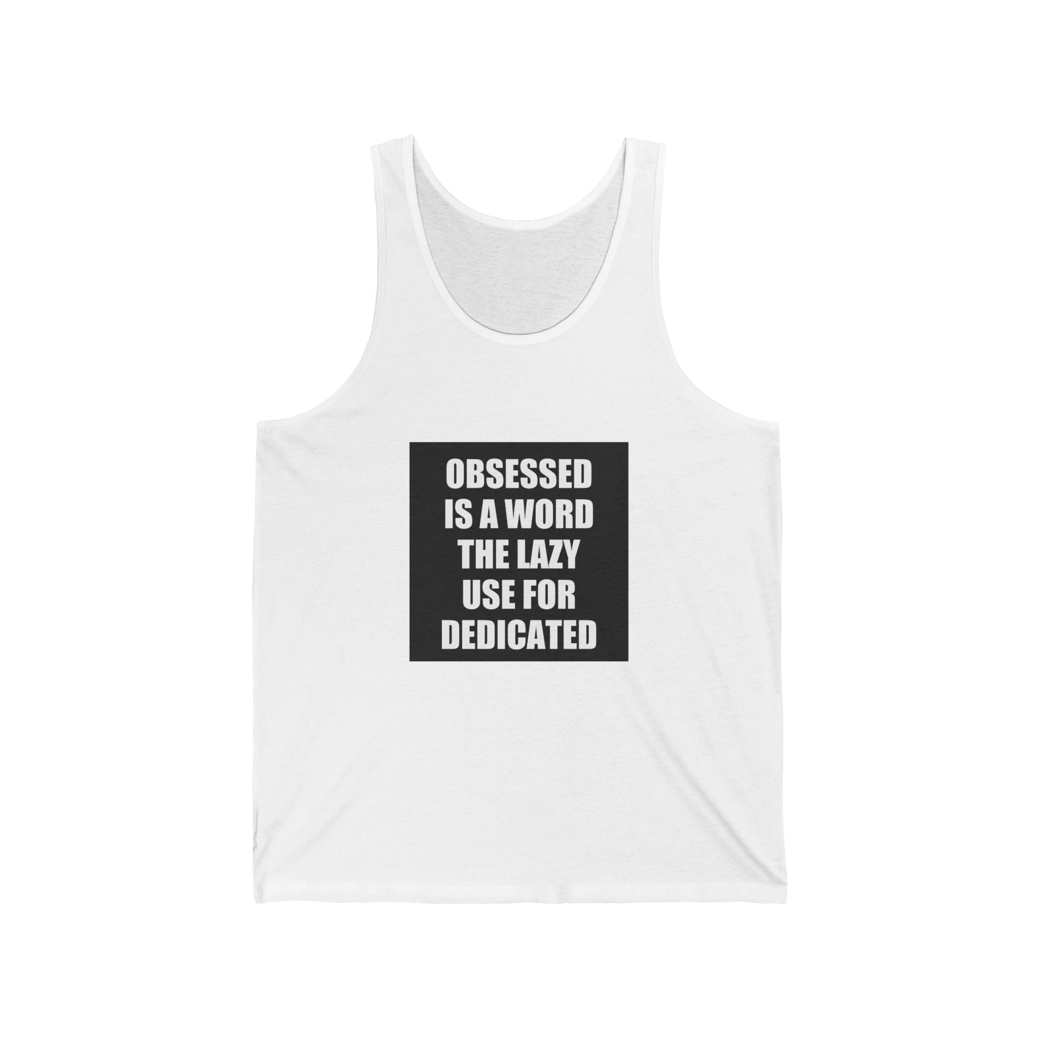 Obsessed Tank Top
