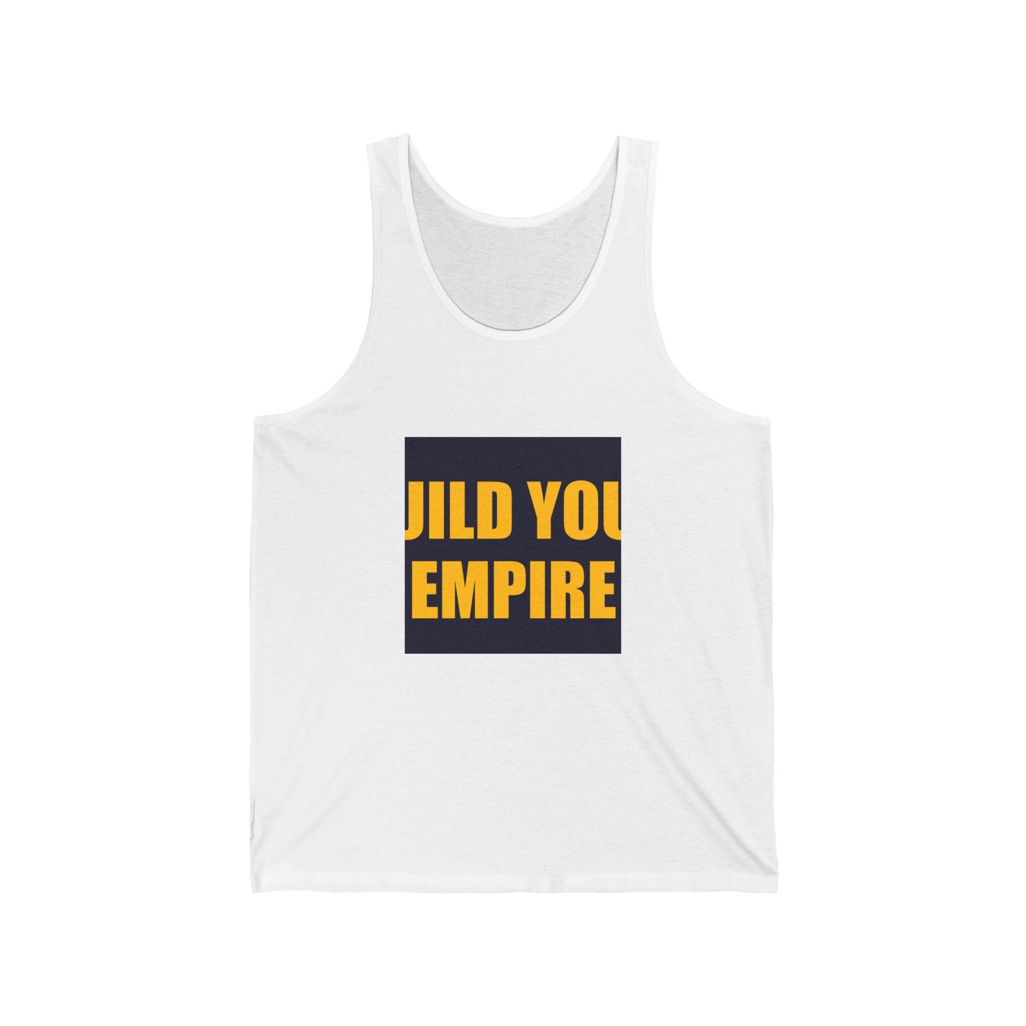 Build Your Empire Tank Top