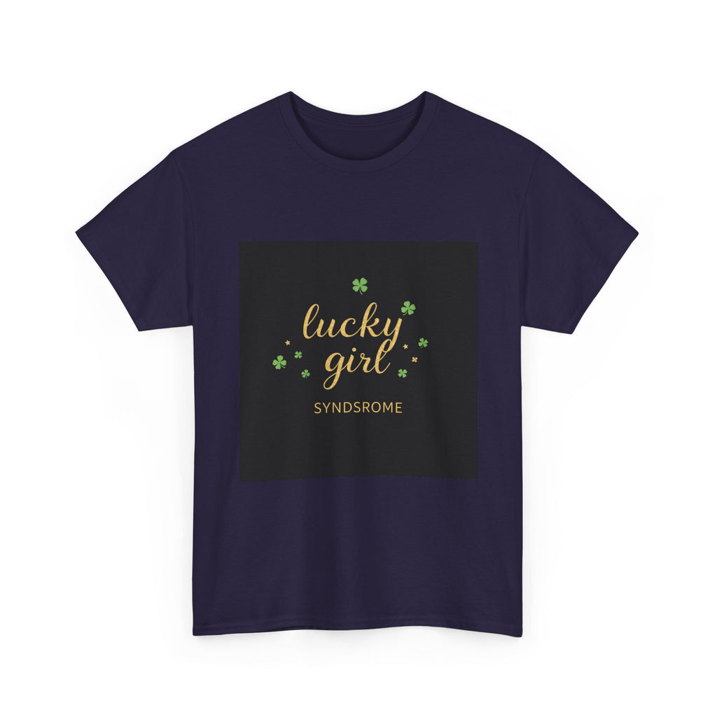 Lucky Girl Syndrome Tee