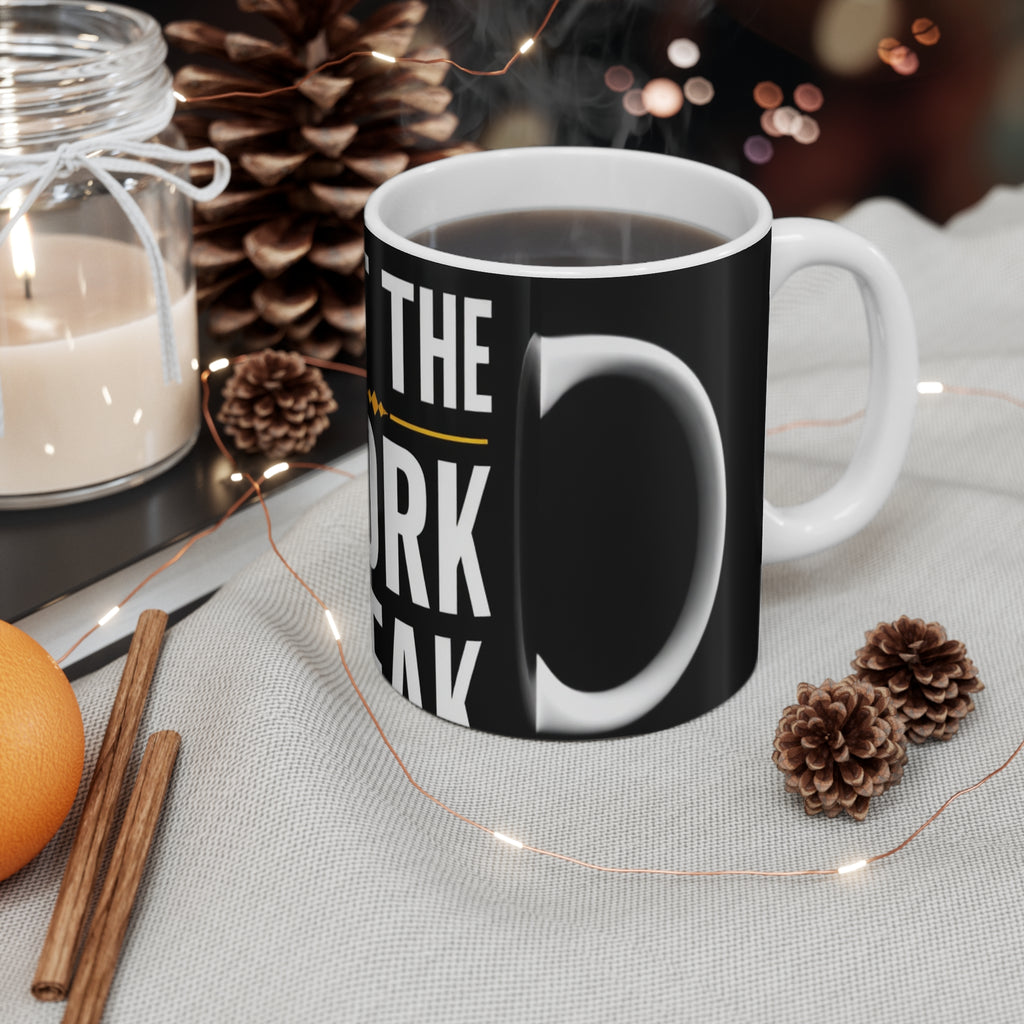 Let The Work Speak Coffee Mug