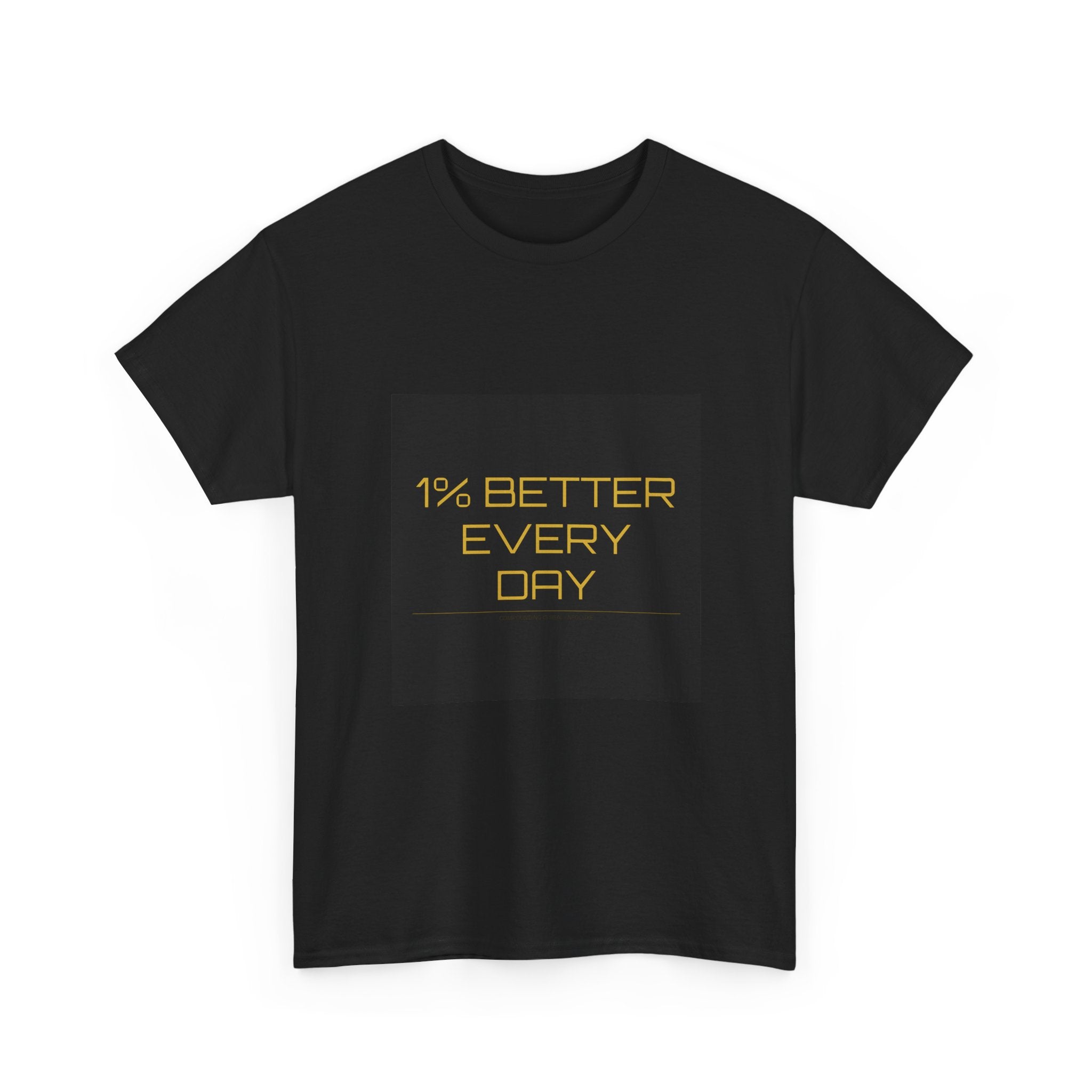 1% Better Every Day Tee