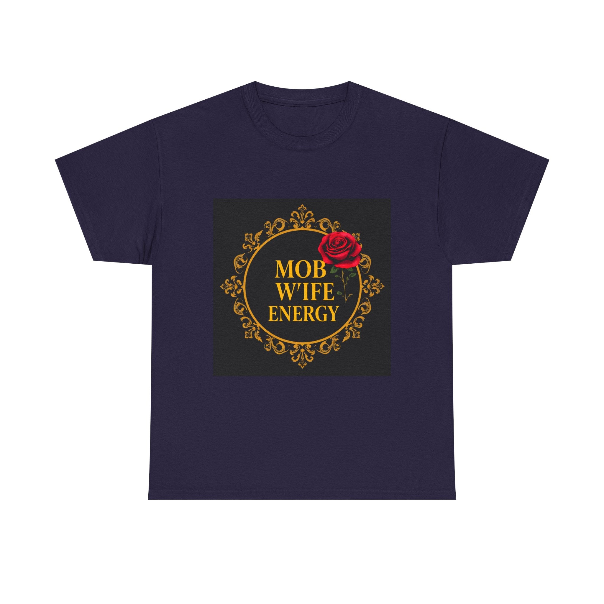 Mob Wife Energy Tee